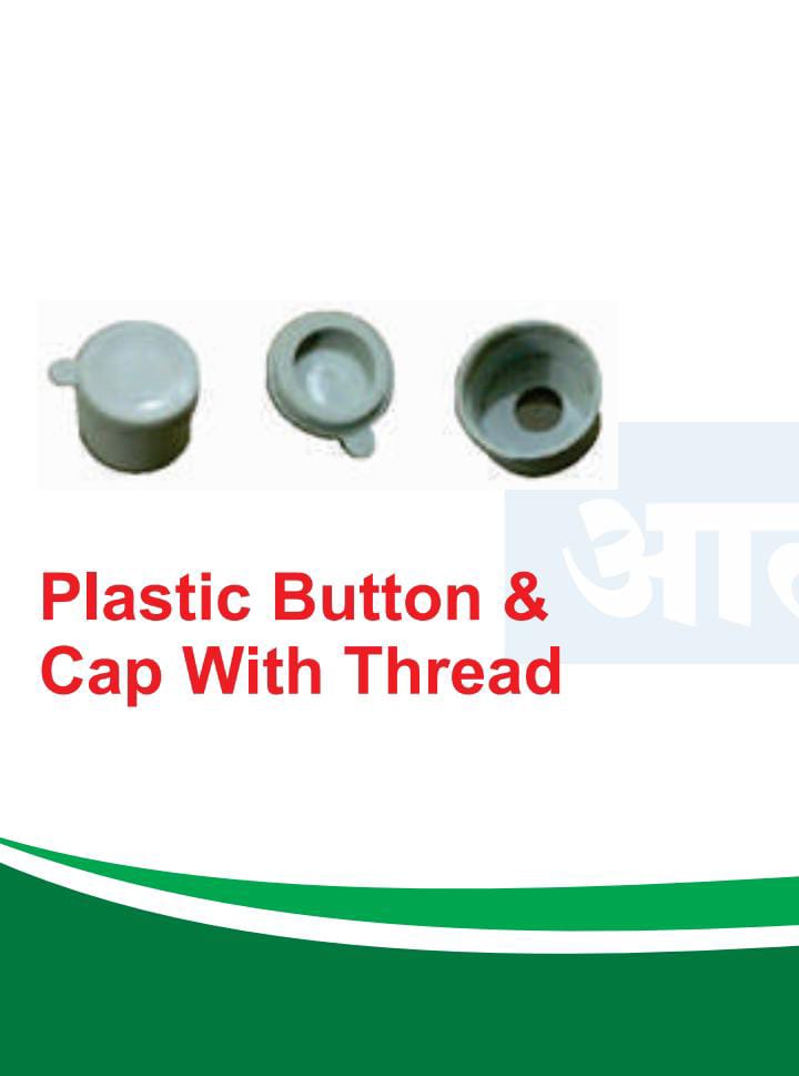 Plastic Button & Cap With Thread